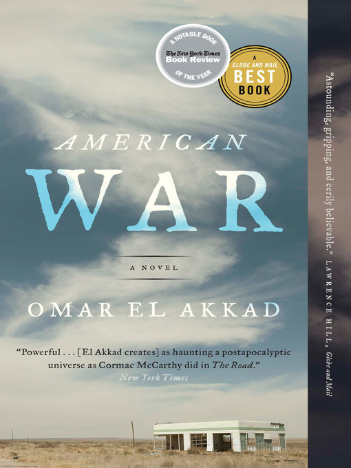 Title details for American War by Omar El Akkad - Available